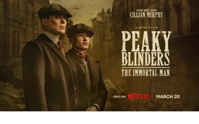 Plakat med Cillian Murphy og en anden mand foran bybillede, med teksten Peaky Blinders: The Immortal Man og Netflix-logo.