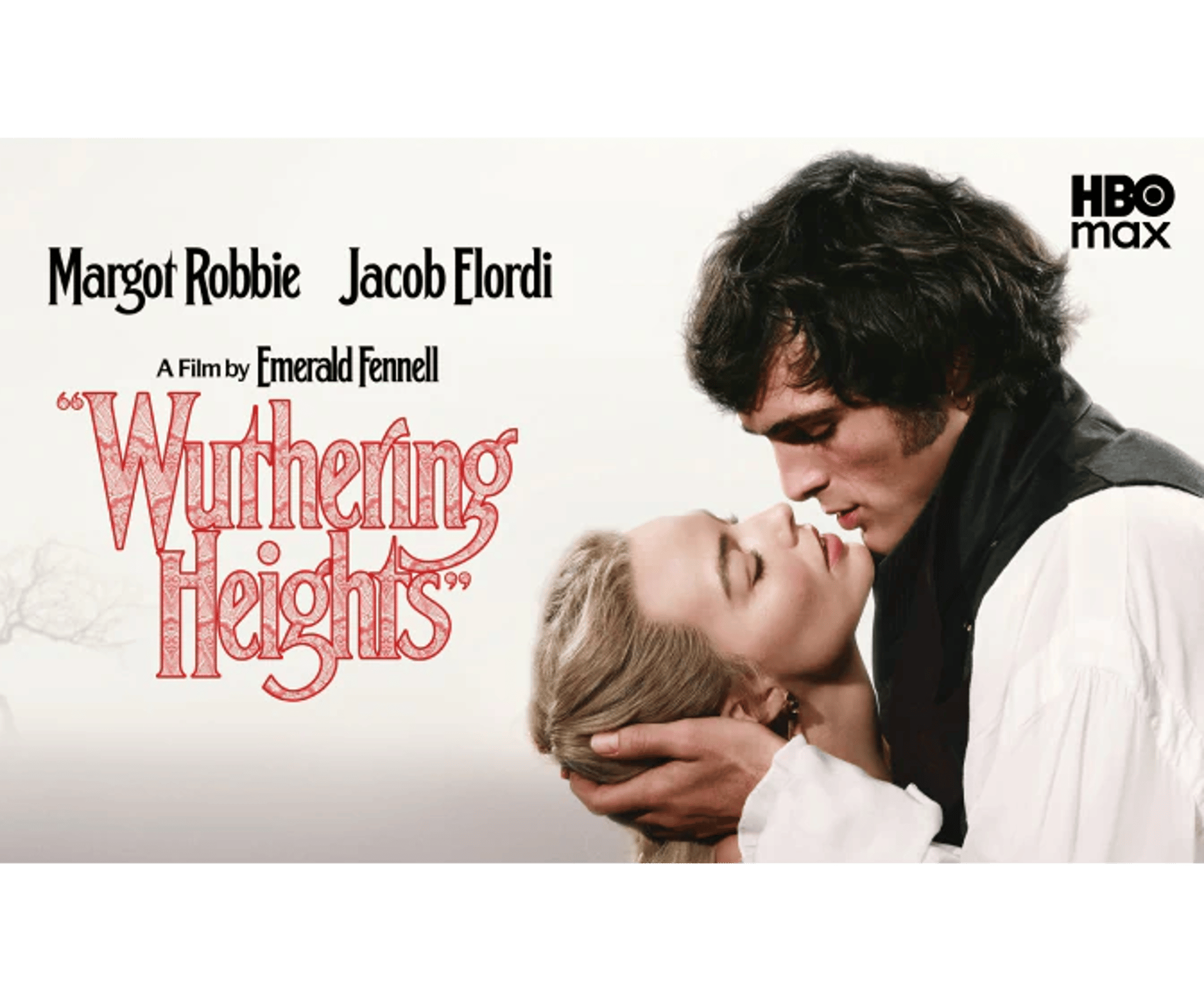 Promoposter for Wuthering Heights med Margot Robbie og Jacob Elordi samt HBO Max-logo.