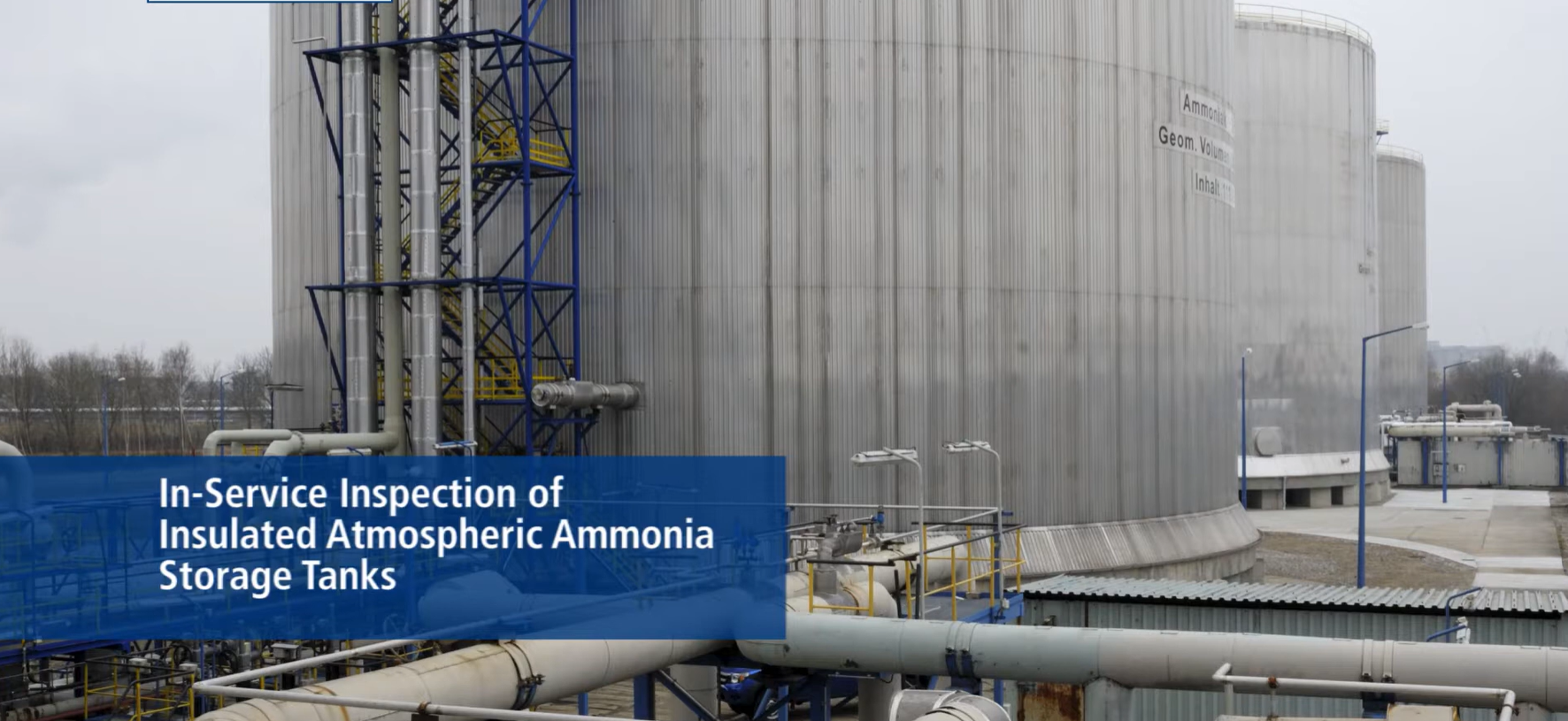 In-Service Inspection Of Insulated Atmospheric Ammonia Storage Tanks